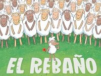 El rebaño: la valentía de encontrar tu propio&nbsp;camino.